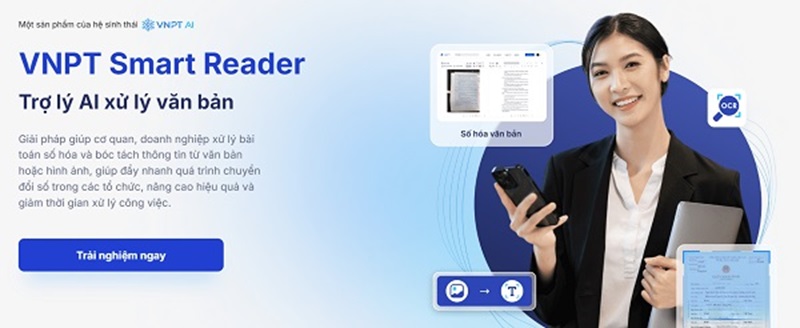 Phần mềm OCR tốt nhất hiện nay - VNPT SmartReader